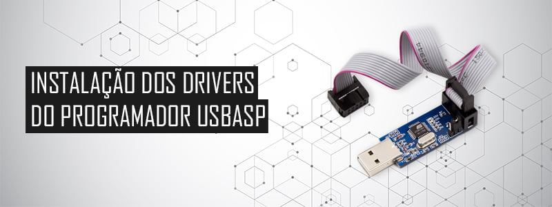 Como instalar os drivers do usbasp